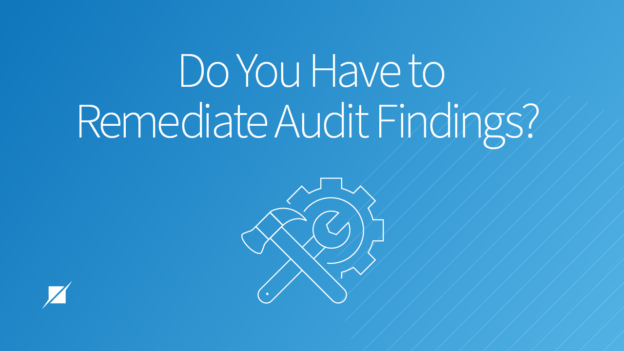 Is Audit Remediation Necessary Schellman